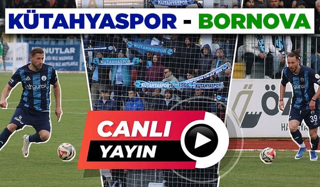 Kütahyaspor şampiyonluk maçı canlı yayında
