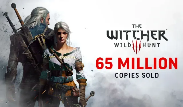 The Witcher 3: Wild Hunt 65 milyon satış barajını aştı