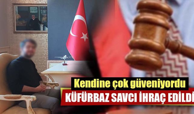 Kütahya Emet’te görev yapan Savcı meslekten ihraç edildi