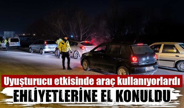 Kütahya'da uyuşturucu etkisinde araç kullananlara ceza yağdı