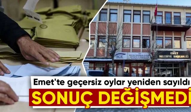 AK Parti'nin Emet seçimi itirazında sonuç değişmedi