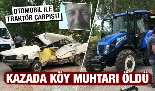 Kütahya'da otomobil ile traktör çarpıştı, 1 ölü