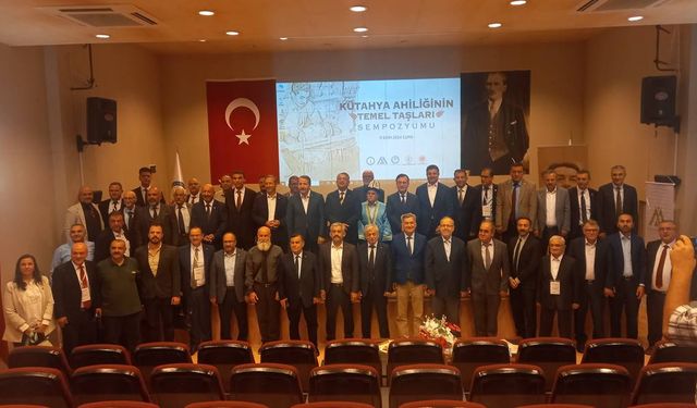 DPÜ’de Kütahya Ahiliğinin Temel Taşları Sempozyumu