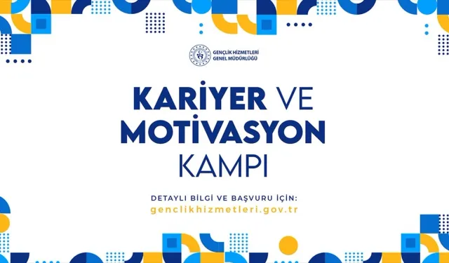 GSB'den gençlere kariyer ve motivasyon kampları