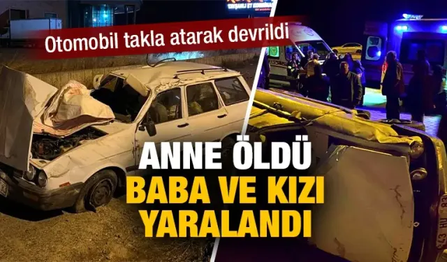 Kütahya'da acı kaza: anne öldü baba ve kızı yaralı