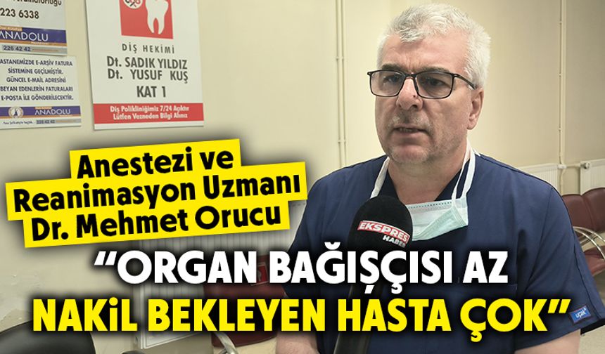 Kütahya’da en çok organ nakli bekleyen hasta sayısı belli oldu