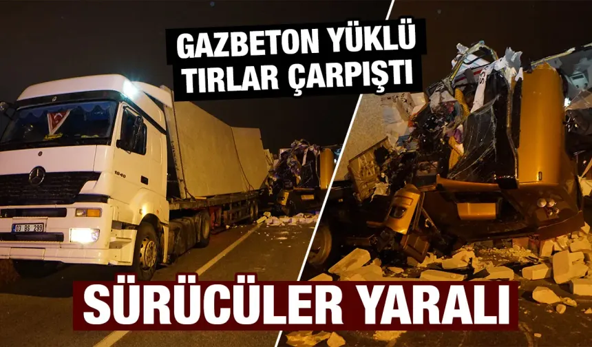 Kütahya'da iki tır çarpıştı, sürücüler yaralı