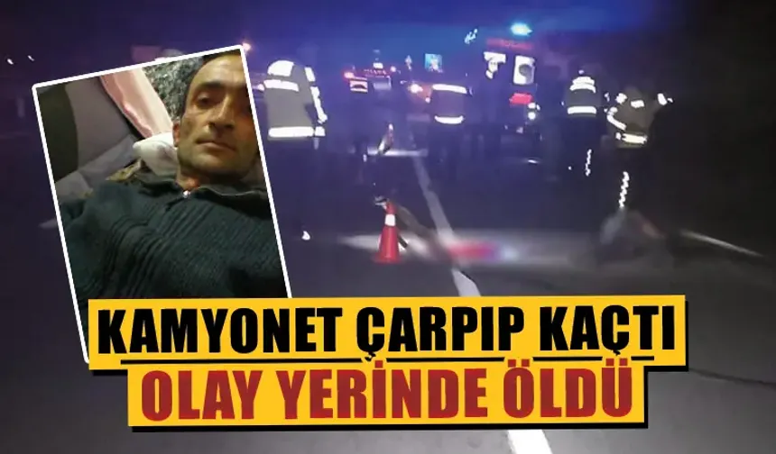 Kütahya'da kamyonetin çarptığı kişi öldü