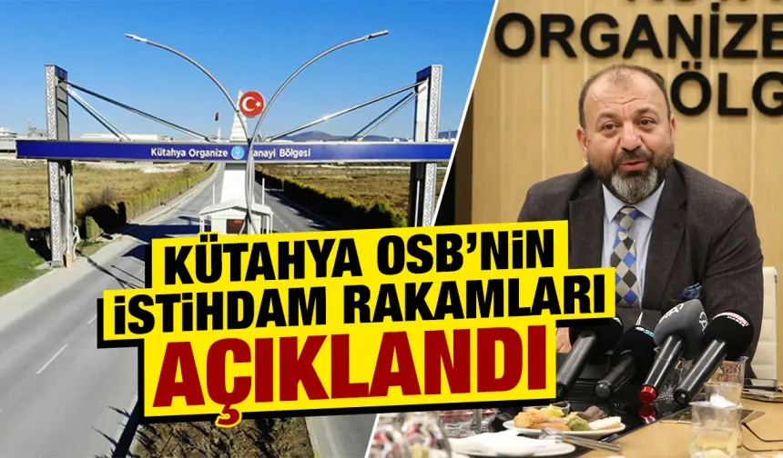 Kütahya OSB’de 2024 yılı değerlendirildi