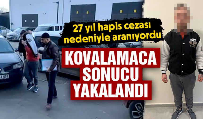 Kütahya’da 27 yıl hapis cezası bulunan hükümlü yakalandı