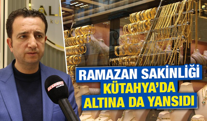 Kütahya’da Ramazan dinginliği altına yansıdı