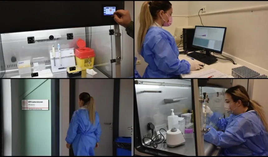 HPV bölge laboratuvarı, 211 kadın için erken teşhis sağladı