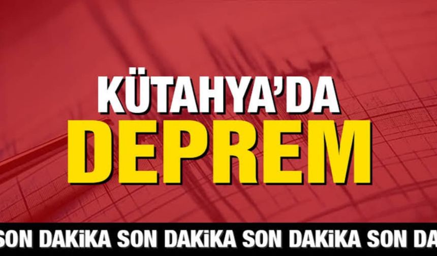 Kütahya'da 4 büyüklüğünde deprem