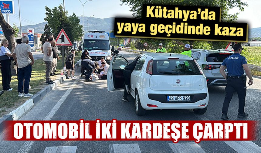 Kütahya’da otomobil iki kız kardeşe çarptı