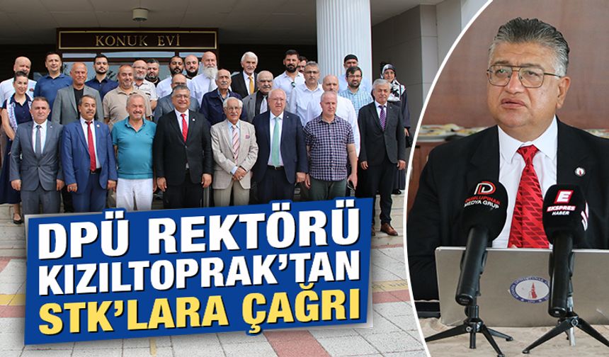 Kütahya DPÜ Rektörü Kızıltoprak, STK temsilcileriyle buluştu