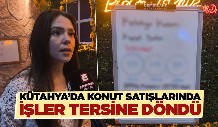 Konut satış rakamları açıklandı, Kütahya’da son durum