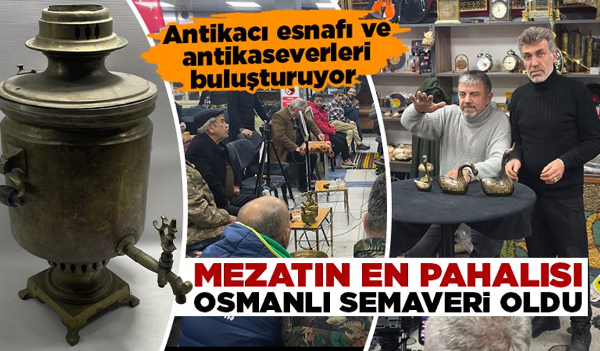 Kütahya’da antika ürünler bu mezatlarda