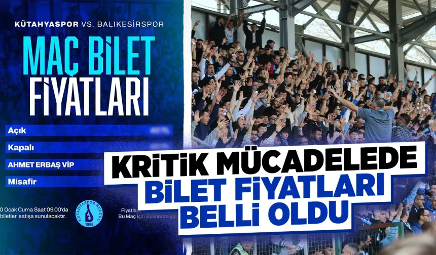 Kütahyaspor, Balıkesirspor maçı bilet fiyatlarını açıkladı
