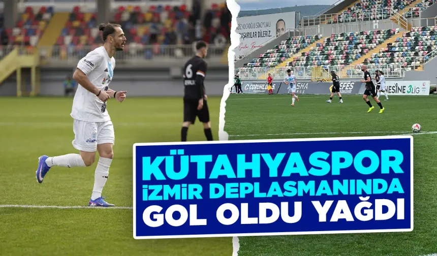 Kütahyaspor, İzmir deplasmanından farklı galibiyetle döndü