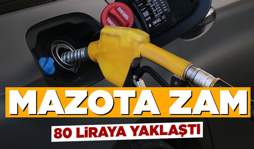 Akaryakıta zam yolda: Motorin 80 liraya yaklaşıyor