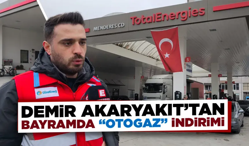 Kütahya’da bayramda indirimli otogaz Demir Akaryakıt’ta
