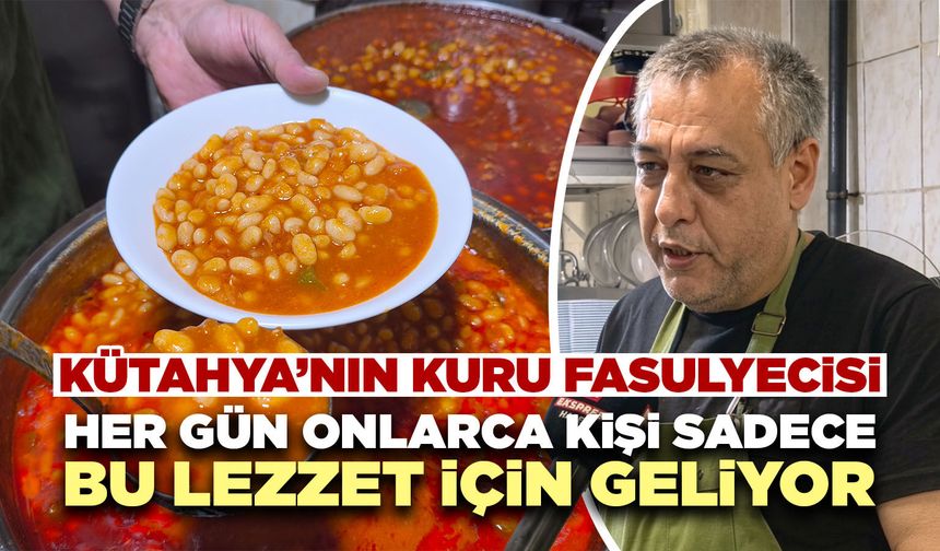 Kütahya’da 40 yılın tecrübesi değişilmez lezzete dönüştü