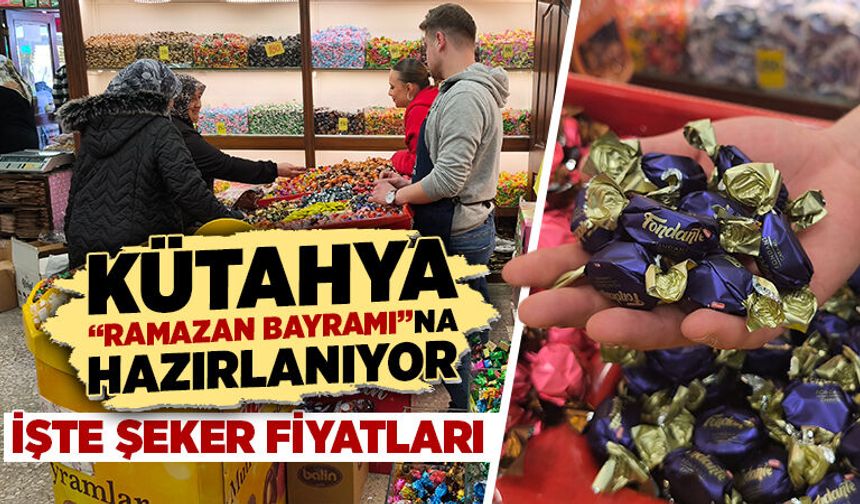 Kütahya’da bayram öncesi tatlı ve şeker telaşı