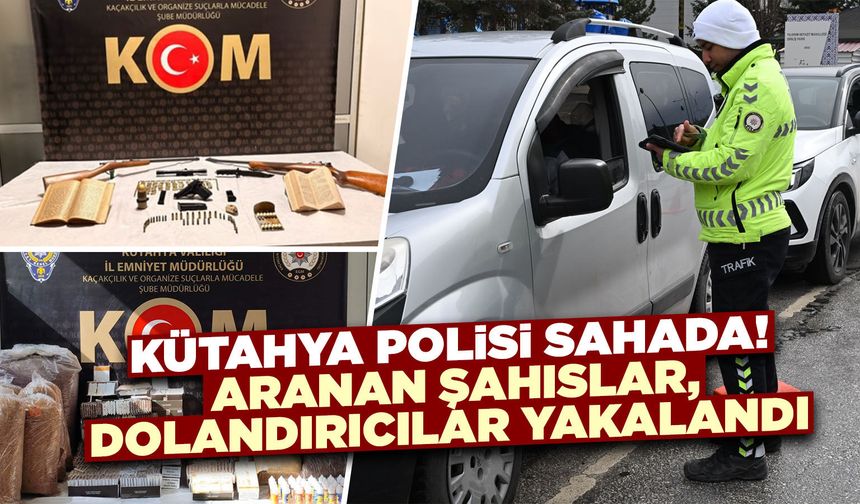 Kütahya’da binlerce kişi denetlendi, suça geçit verilmedi