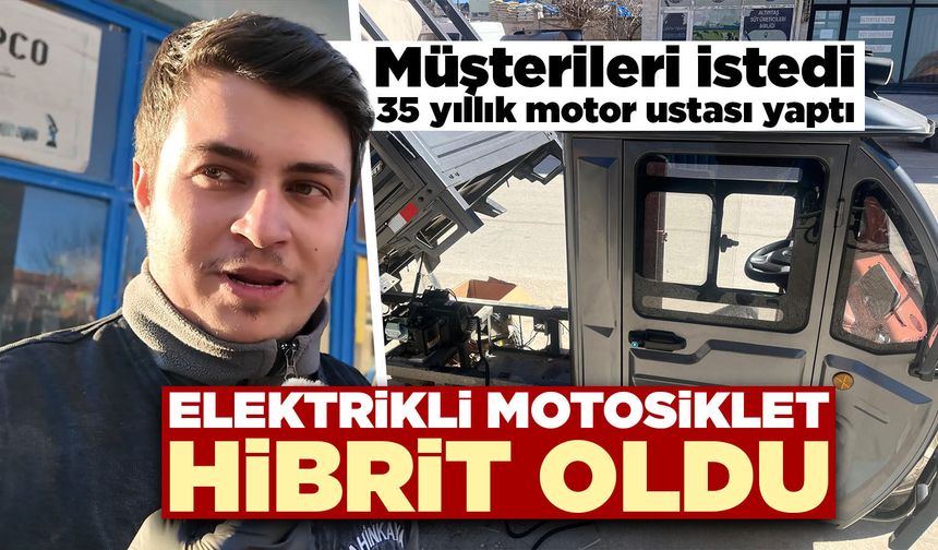 Kütahya’da müşterileri istedi motor ustası “hibrit” yaptı