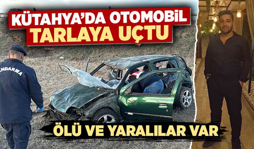 Kütahya'da otomobil takla attı, ölü ve yaralılar var