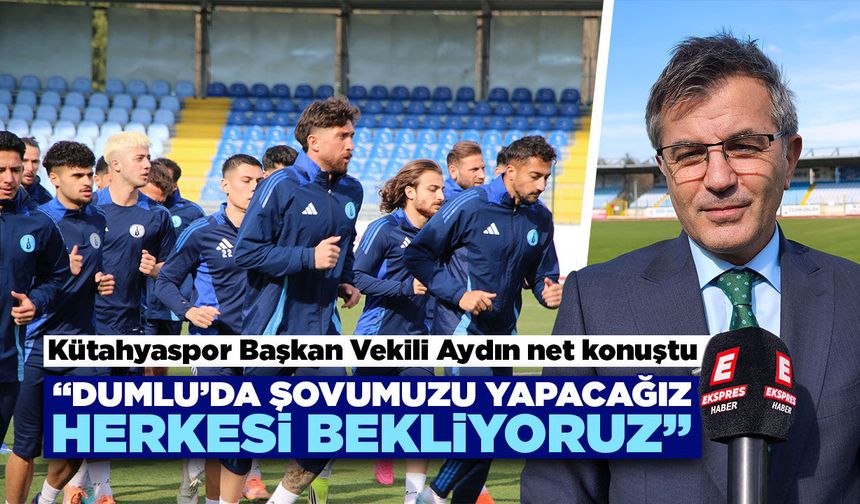Kütahyaspor Başkan Vekili Aydın’dan önemli açıklama