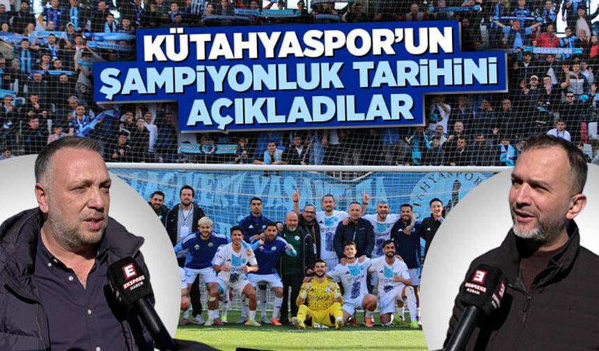 Kütahyaspor’da şampiyonluk tarihini açıkladılar