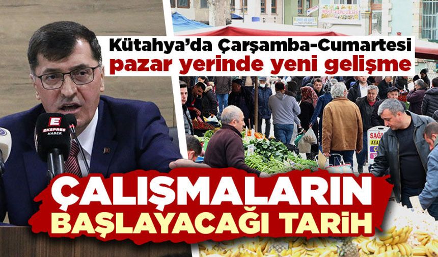 Kütahya merkez pazar yeri ile ilgili yeni gelişme