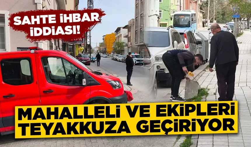 Kütahya'da bir mahallede üst üste sahte ihbar iddiası
