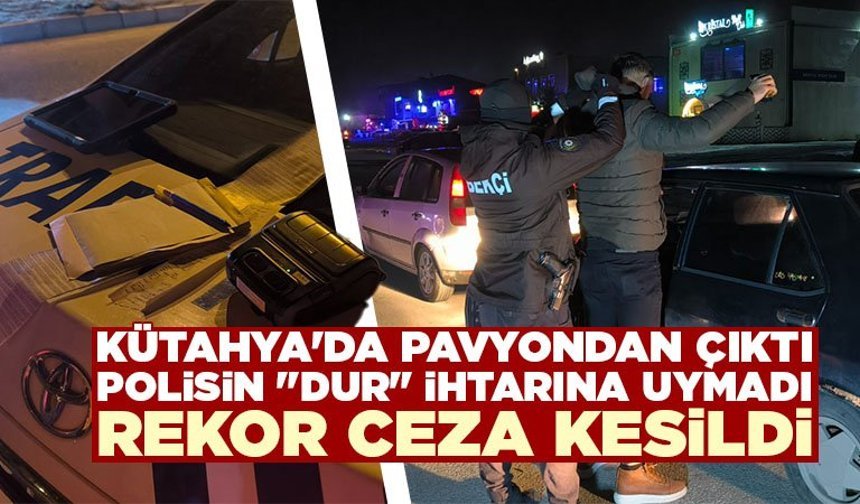 Kütahya'da bir sürücünün pavyon eğlencesi pahalıya patladı