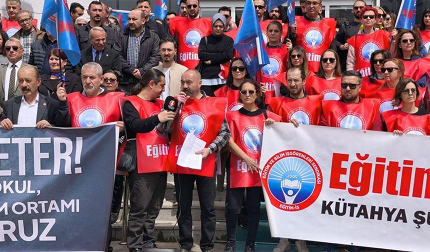Kütahya’da eğitimde şiddete tepki: Sendikalardan iş bırakma eylemi