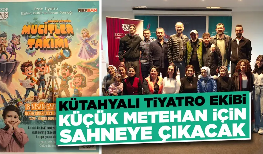 Kütahyalı tiyatro ekibinden Metehan’a anlamlı destek