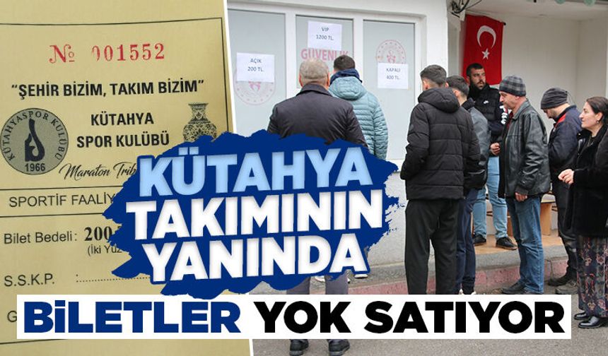 Kütahyaspor biletleri satışta, yok satıyor