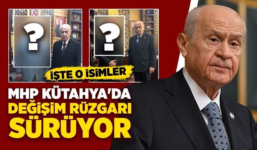 MHP Kütahya’da değişim rüzgarı sürüyor