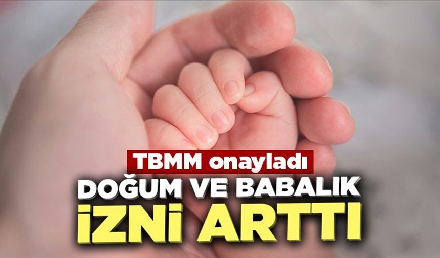 TBMM’de kabul edildi: Doğum izni süreleri artırılıyor