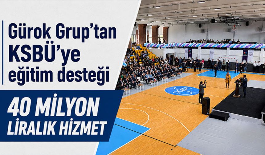KSBÜ’DE Rıza Güral Spor Salonu hizmete açıldı