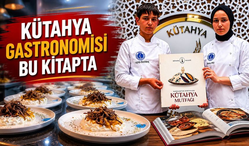 Kütahya yöresel lezzetleri "Kütahya Mutfağı" kitabında