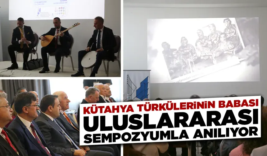 Kütahya’da Hisarlı Ahmet Sempozyumu başladı
