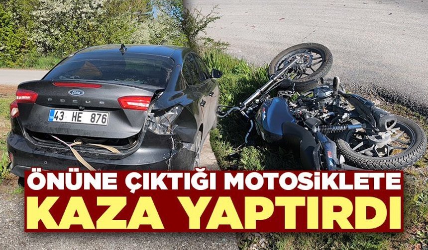 Kütahya’da motosiklet ile otomobil çarpıştı, 1 yaralı
