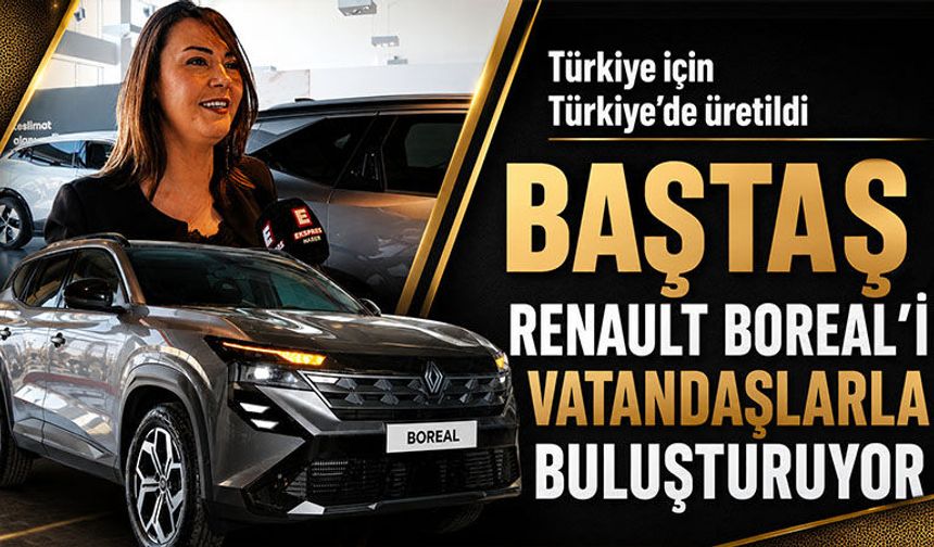 Baştaş Grup, Kütahya’da Renault Boreal’i vatandaşlarla buluşturuyor