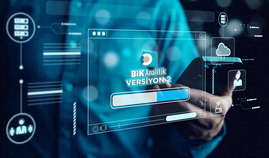 BİK analitik versiyon 2’de geri sayım başladı