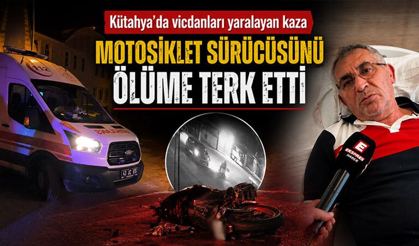 Kütahya’da aracıyla çarptığı yaralıyı ölüme terk etti