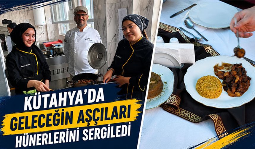 Kütahya’da lise öğrencileri en güzel yemek için yarıştı
