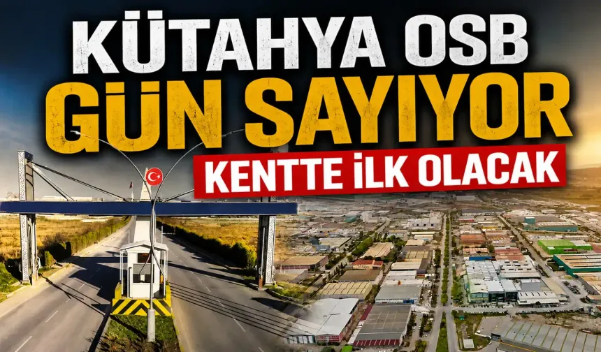 Kütahya OSB, “Yeşil OSB” için denetimi geçti