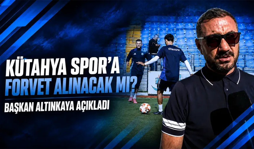 Kütahya Spor’da forvet transferi yapılacak mı?